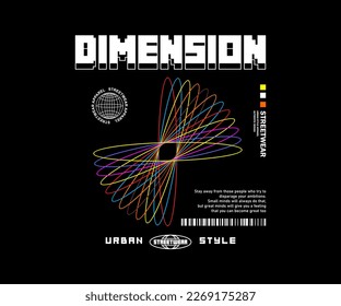 dimension slogan with line circle colorful illustration style on black background for streetwear and urban style t-shirt design, hoodies, etc