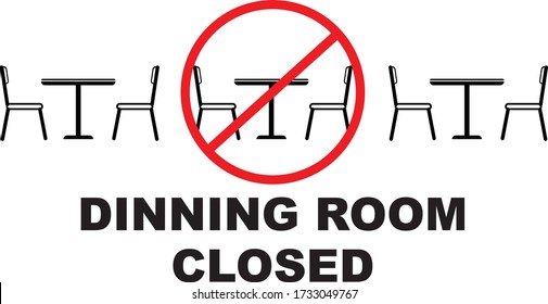 Dining Room Is Operating At Limited Capacity Sign Illustrated Concept For Social Distancing In Restaurants And Cafes.