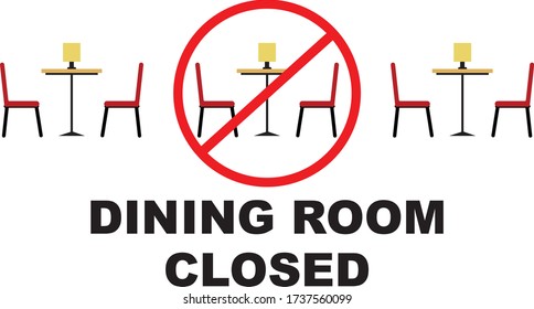 Dining Room Is Operating At Limited Capacity Sign Illustrated Concept For Social Distancing In Restaurants And Cafes.