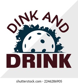 Dink And Drink SVG Printable Vector Illustration