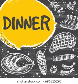 Dinner card design. Hand drawn vector illustration on the chalkboard. Can be used for menu, cafe, restaurant, bar, poster, banner, emblem, sticker, placard and other design.