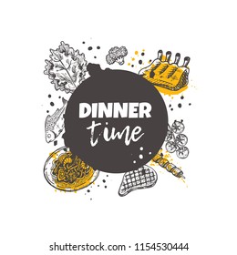 Dinner time concept design. Round circle composition. Hand drawn vector illustration. Can be used for menu, cafe, restaurant, poster, banner, logo, emblem, sticker, placard and other design.
