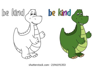Dino be kind coloring page vector illustration