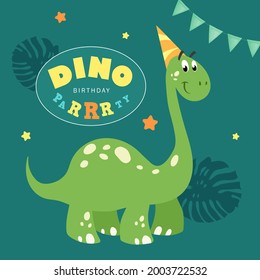 Dino Party design template. Happy birthday greeting card. Cartoon childish dinosaur. Best for invitations, flyers, posters etc. Vector illustration.