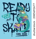 Dino Skateboarding, cool dude, fun animals vector graffiti print