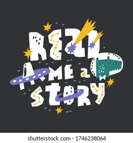 Dino in space and slogan - READ ME A STORY. Quote about adventure. Can be printed on T-shirts, bags, posters, invitations, cards, phone cases, pillows.