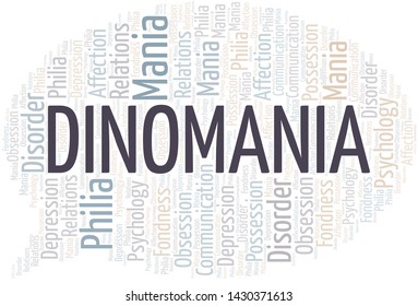 Dinomania word cloud. Type of mania, made with text only.