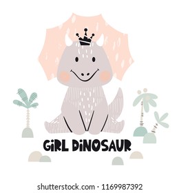 Dinosaur baby girl cute print. Sweet dino princess with crown. Cool triceratops illustration for nursery t-shirt, kids apparel, invitation, simple scandinavian child design. Girl dinosaur slogan