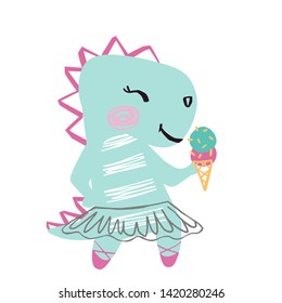 Dinosaur baby girl cute summer print. Sweet dino with sweet ice cream, ballet tutu, pointe shoes. Cool animal illustration for nursery wallpaper, t-shirt, kids apparel, birthday card. Girly design
