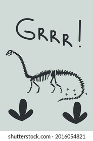 Dinosaur bones and leaves on green background. Phrase Grrr. Funny Vector illustration Dino skeleton in Scandinavian style. Childish design for  wall print, cards.