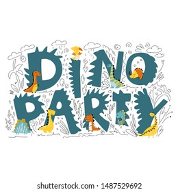 Dinosaur character vector illustration in flat cartoon scandinavian style with DINO PARTY lettering. Childish design for birthday invitation or baby shower, poster, clothing, nursery wall art and card