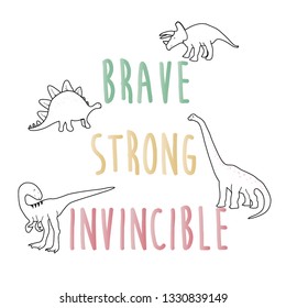  dinosaur  color text invincible strong brave tee illustration art vector 