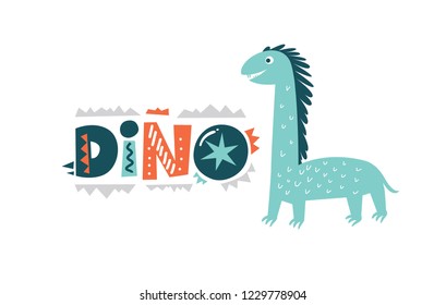 Dinosaur cute character vector illustration in flat cartoon style. Dino  hand drawn lettering. Illustration for nursery t-shirt, kids apparel, fabric,  logo, invitation, poster, card.