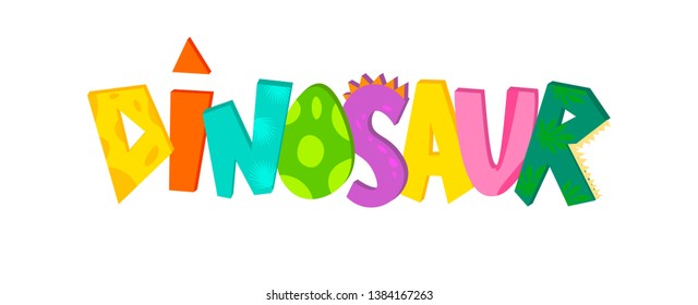 Dinosaur cute hand lettering word. Vector illustration for kids t-shirts, dino party, birthdays, greeting cards, invitations, banners template.