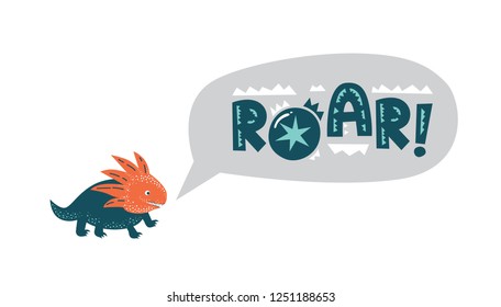 Dinosaur cute vector illustration in flat cartoon style. Roar hand drawn lettering. Illustration for nursery t-shirt, kids apparel, logo, invitation, poster, card, baby shower