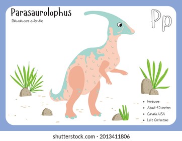 Dinosaur Fact Flash Cards - Dinosaur Names Corresponding to the English Alphabet. Cute colorful vector illustration. Herbivore set. Dinosaur vegan. Set cards a-z dinosaur P. Parasaurolophus