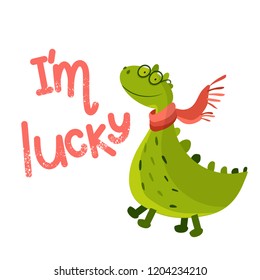 Dinosaur goes happy in a fashionable red scarf. I'm a lucky phrase motivator. Printing for children's cards, packaging, Souvenirs. Vector illustration