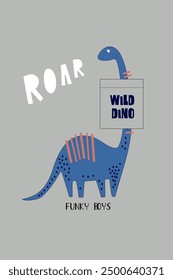 a dinosaur holding a sign that says roar wild dinosaur