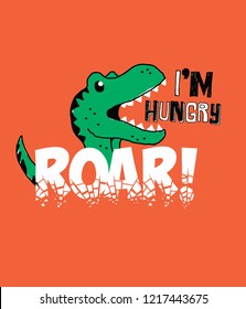 dinosaur hungry slogans