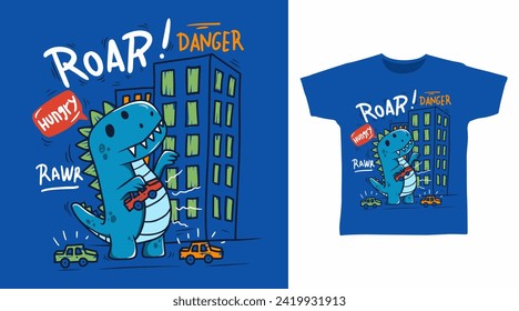 Dinosaur Hungry tshirt art fashion designs.