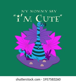 dinosaur llustration with text i'm cute for kids background