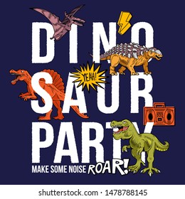 Dinosaur party fashion hipster trendy children print design for t shirt clothes sticker badge tee poster. Funny cartoon vector modern illustration with dangerous big characters dinosaurs style.