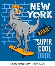 The dinosaur is riding on a skateboard. Vector illustration of a funny tyrannosaur with sunglasses. Skateboard typography for t-shirt. Sport Tee graphics for kids