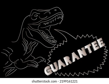 Dinosaur saying Guarantee word. Tyrannosaurus Rex with thoughts.