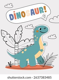 Dinosaur vector funny card. Children's card with cute dinosaurs in line style. Dino baby color illustration in naive style