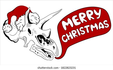 Dinosaur wearing santa hat, says merry christmas. Dinosaur skull on  white background. Cheerful Triceratops Happy New Year. Print for T-shirts, sweatshirts, bed linen, pajamas.