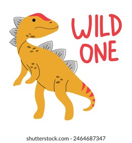 Dinosaur WILD ONE lettering. Vector illustration of dino in flat hand drawn style. Childish design for birthday invitation or baby shower, poster, banner, and card.