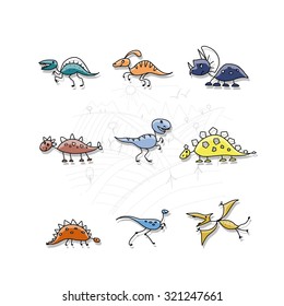 Dinosaurs collection, sketch for your design. Vector illustration
