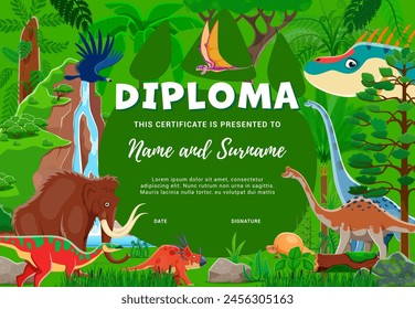 Dinosaurs in tropical jungle, kids diploma with funny dino animals vector background frame. Cartoon certificate with brachiosaurus, mammoth, triceratops, velociraptor and pterodactyl characters