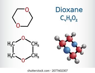 Dioxane (1,4-Dioxane) molecule. It is used primarily as a solvent in the manufacture of chemicals. Structural chemical formula and molecule model. Vector illustration