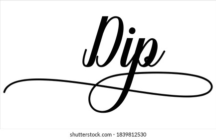 Dip Script Typography Cursive Calligraphy Black text lettering Cursive and phrases isolated on the White background for titles, words and sayings