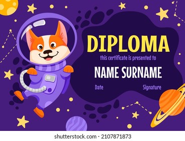 Diploma certificate for kids or children in kindergarten and elementary school with cute dog astronaut in open space with planets, stars, rocket and moon. Vector cartoon flat illustration  