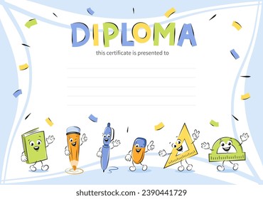 Diploma of school children. Sample elementary school kids certificate. School funny office supplies characters in cartoon style. Vector illustration for school.