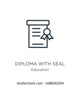 Diploma with seal icon. Thin linear diploma with seal outline icon isolated on white background from education collection. Line vector sign, symbol for web and mobile