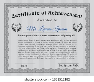 Diploma.  Sophisticated design.  Printer friendly.  Customizable, Easy to edit and change colors.  Grey color.