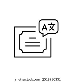 Diploma and speech bubble with languages symbol. Chinese character and latin letter. Certification in language studies and translation. Pixel perfect vector icon