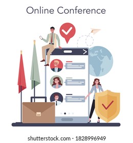 Diplomat online service or platform. Idea of international relations and government. Country worldwide representation. Online conference. Isolated vector illustration