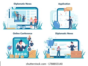 Diplomat online service or platform set. Idea of international relations and government. Country worldwide representation. Online conference, application, diplomatic news. Isolated vector illustration