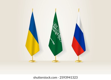 Diplomatic Meeting Representation, Ukraine, Saudi Arabia and Russia Flags. Flags on Diplomatic Stands. Vector illustration.