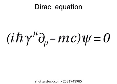 Dirac Equação no fundo branco. Educação.  Escola. Fórmula. Ilustração vetorial.