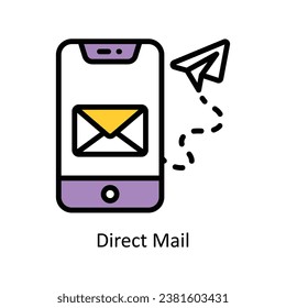 Direct Mail vector Filled outline Design illustration. Symbol on White background EPS 10 File 