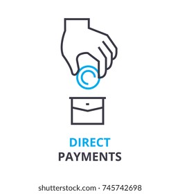 direct payments concept. outline icon, linear sign, line pictogram. flat illustration, vector