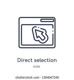 direct selection icon from user interface outline collection. Thin line direct selection icon isolated on white background.