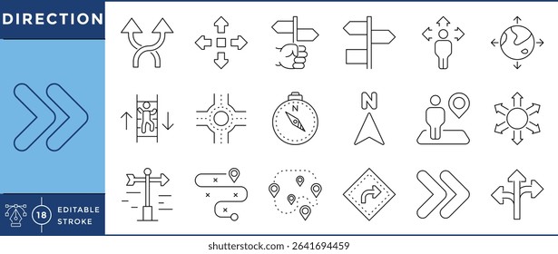 Direction icons set. 18 line icons. Vector editable stroke. Arrow, direct, compass, road, location, map.
