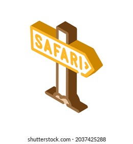 direction safari nameplate isometric icon vector. direction safari nameplate sign. isolated symbol illustration