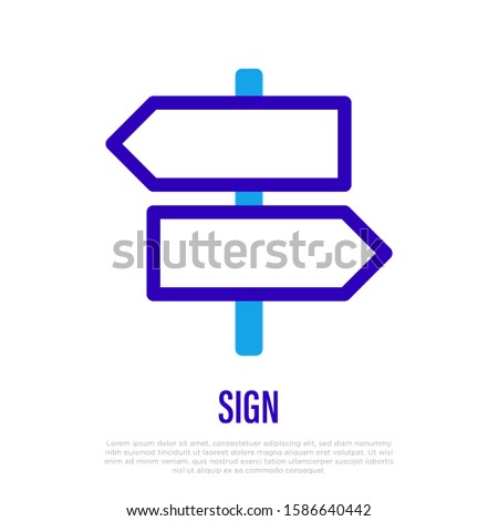 Direction thin line icon. Signboard with arrows. Road sign. Choose path. Vector illustration.